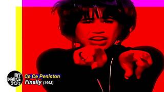 CE CE PENISTON - FINALLY (EXTENDED VERSION 1992) (My Dance 90's)