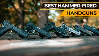 Best Hammer-Fired Pistols