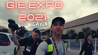 Final day at GIE (Day 3!) BETTER AUDIO!