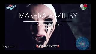 Tantara ACEEM Radio: MASERA BAZILISY #gasyrakoto