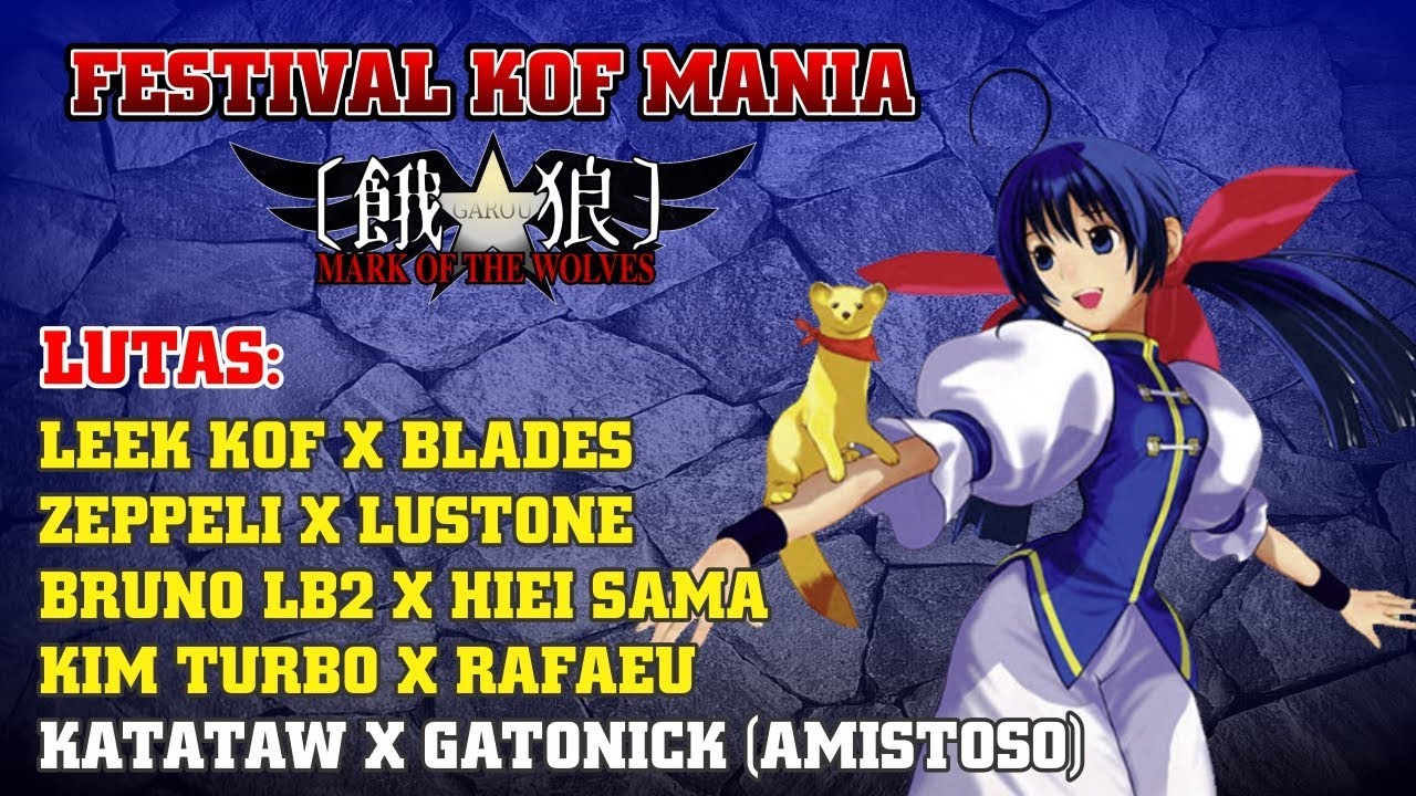 FESTIVAL KOF MANIA - GAROU - #2