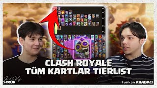 TÜM KARTLARIN TIERLIST'İNİ YAPTIK! l Yeni Güncellemeler l SeeOk, Furkan Arabacı l Royale Talks