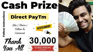 Giveaway Announcement : Cash Prize / 30k Subscriber Celebration / Lucky winner get Cash in Paytm screenshot 2