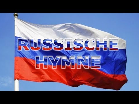 Russische Nationalhymne (Deutsche Untertitel) Russische Hymne