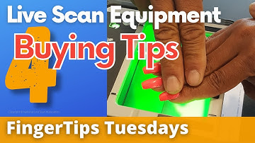 🔥 4 Tips Purchasing Live Scan Equipment 🚨 FingerTips #4