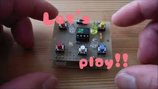 ATtiny13A Simon Game handmade tiny game console