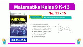 Uji Kompetensi 4 Matematika Kelas 9 no. 11 - 15 - Hal. 264 - 265 Bab 4 Kekongruenan dan Kesebangunan