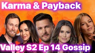 Karma and Payback #thevalley #gossip #bravotv