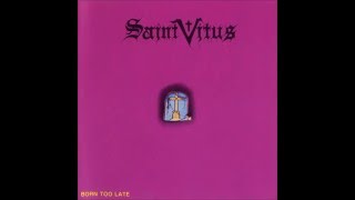 Saint Vitus - Born Too Late