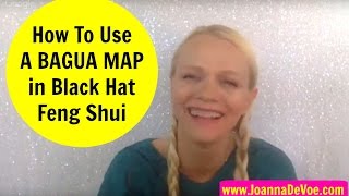Information How To Use A Bagua Map in Black Hat Feng Shui Guide