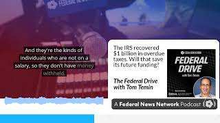 The IRS recovered $1 billion in overdue taxes, will that save its future funding