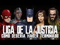 Como La Liga de La Justicia Debería Haber Terminado