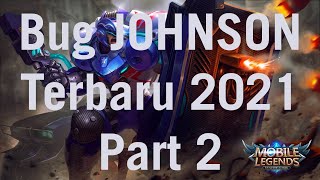 TUTORIAL BUG JOHNSON TERBARU 2021