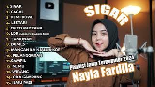 SIGAR - NAYLA FARDILA - PLAYLIST JAWA TERPOPULER 2024