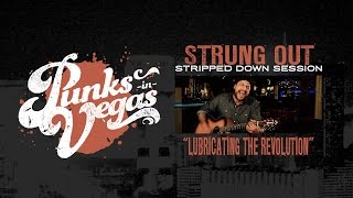 Miniatura de "Jason Cruz of Strung Out "Lubricating The Revolution" Punks in Vegas Stripped Down Session"