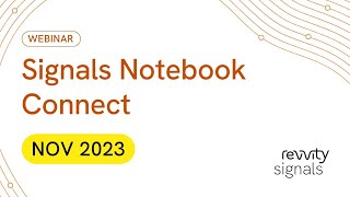 Signals™ Notebook Connect - November 2023