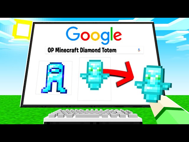 Minecraft But Anything I GOOGLE, I Get it 