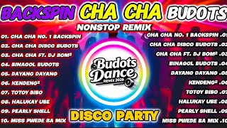💥 CHA CHA REMIX - BACKSPIN BUDOTS 2026