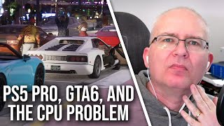 PS5 Pro's CPU Spec: Clarifying the GTA 6 Situation