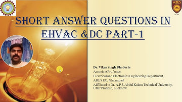 Short Answer Questions in EHVAC and HVDC
