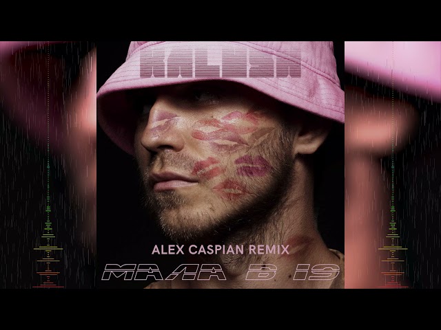 KALUSH - Мала в 19 Alex Caspian Remix