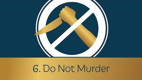 6. Do Not Murder | 5 Minute Videos | PragerU