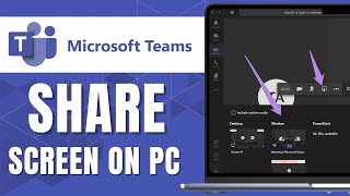 How to Share Screen on Microsoft Teams on PC (Easy Way)