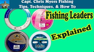 Fishing Leaders Explained: How and why to use a leader