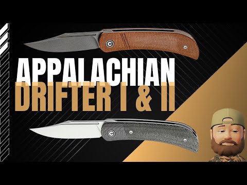 The Civivi Appalachian Drifter 1 and 2