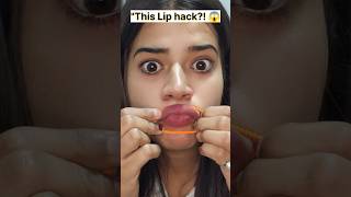 "Wait ..This Lip hack shocked Everyone 😱💄#makeup #shorts #youtubeshorts #viralhack