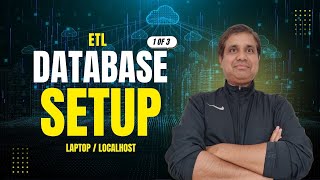 [1of3]How to Set Up Source Database localhost | ETL Databases in 5 Simple Steps (For QA Testers)