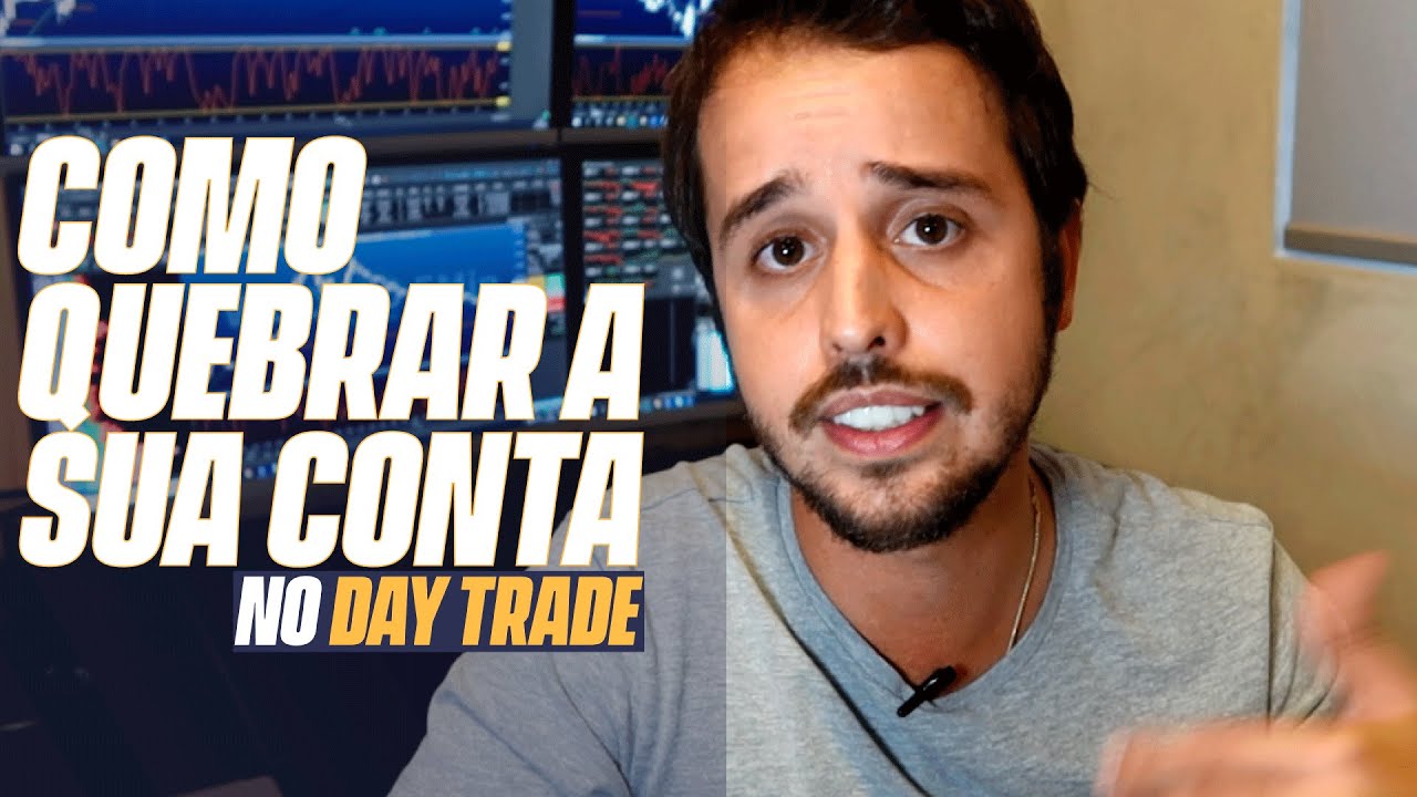 🔴 COMO QUEBRAR A SUA CONTA NO DAY TRADE | Paulinho Lima