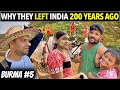 Indian burmese who left india 200 years ago