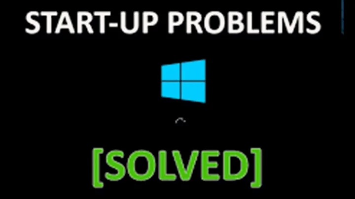 How to fix Windows 10 start-up problems - Blackscreen, Bootloop, Infinite Loading