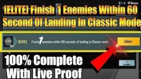 [ELITE] Finish 1 Enemy Within 60 Seconds Of Landing In Classic Mode