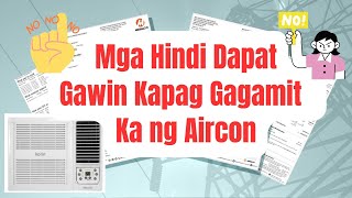 Mga Hindi Dapat Gawin o Iwasan Kapag Gagamit Ka ng Aircon #aircon #airconditioner #tipidtips