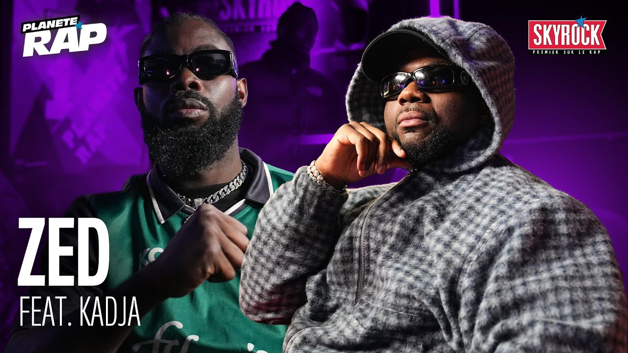 [EXCLU] Zed Feat. Kadja - DEVANT VOUS #PlanèteRap