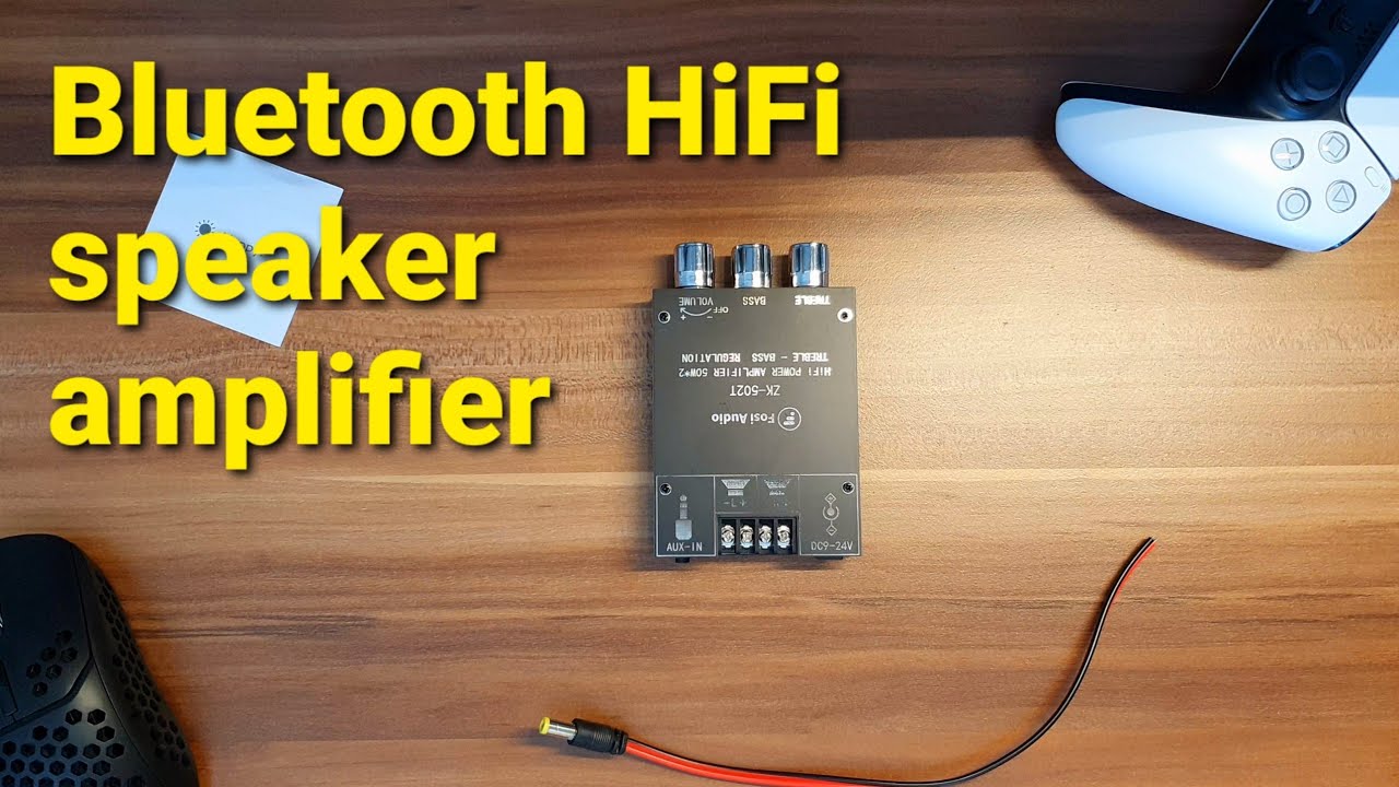 Fosi Audio ZK502T Assemly / Bluetooth Amplifier for passive HiFi