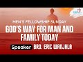 Gods way for man and family todaybroeric wanjala  3rd dec 2023