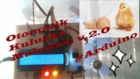 Arduino Kuluçka Makinası V.2.0