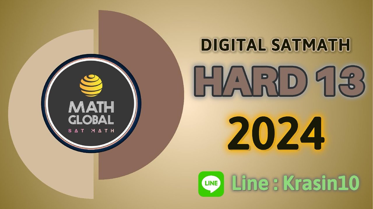 Digital SAT Math 2024 (Hard-13) - YouTube