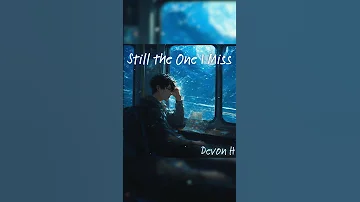 Devon Still The One I Miss Shorts Music Musicvideo Youtubemusic Newmusic Guitar 