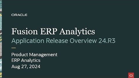 Fusion Data Intelligence – Overview for Fusion ERP Analytics 24.R3 Application Release