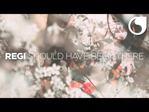 Regi - Should Have Been There (Official Audio)