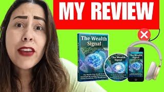 The Wealth Signal Review 2025 💰 Does This 9-Word Manifestation Program Really Work?