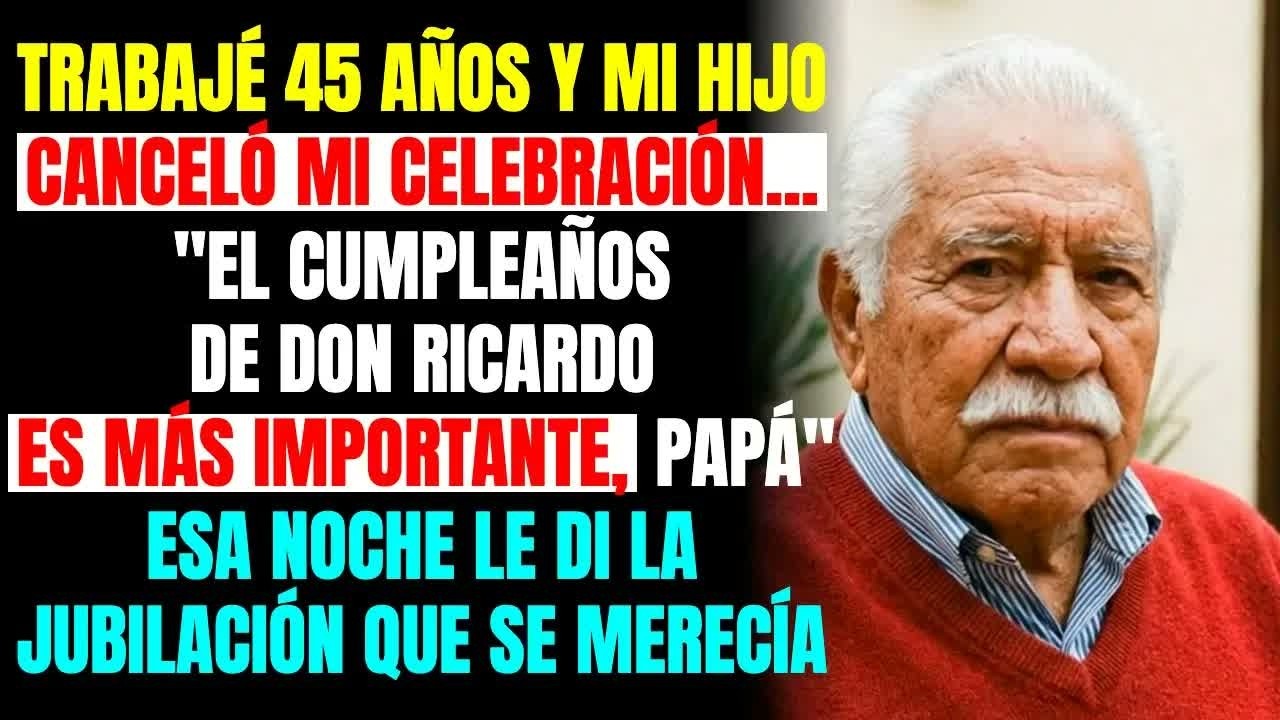 MI HIJO CANCELÓ MI FIESTA DE JUBILACIÓN… PORQUE SU SUEGRO CUMPLÍA AÑOS EL MISMO DÍA