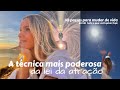 Como atrair TUDO o que você deseja com a lei da atração
