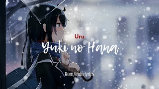Lirik dan terjemahan | Uru - Yuki no Hana (Lagu Jepang)
