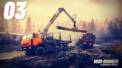 MUDRUNNER  - Final mission - Part 3 - Extreme Offroadexperience - Gameplay Walkthrough(Android, IOS)