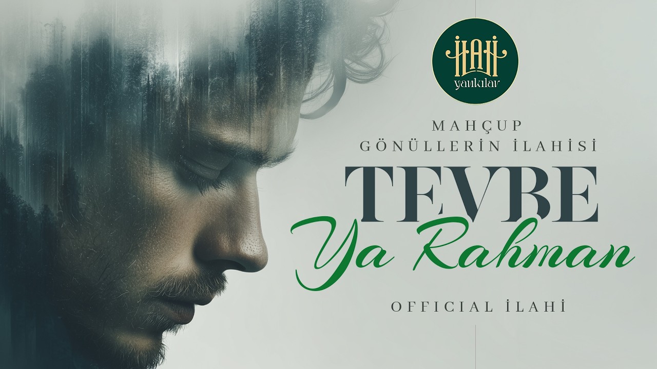 Mahcup gönüllerin İlahisi 🥀🤲 - TEVBE YA RAHMAN - (Official İlahi) | İlahi Yankılar